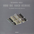 Voigt,reinhard - How We Rock: Remixe - Vinyl Record