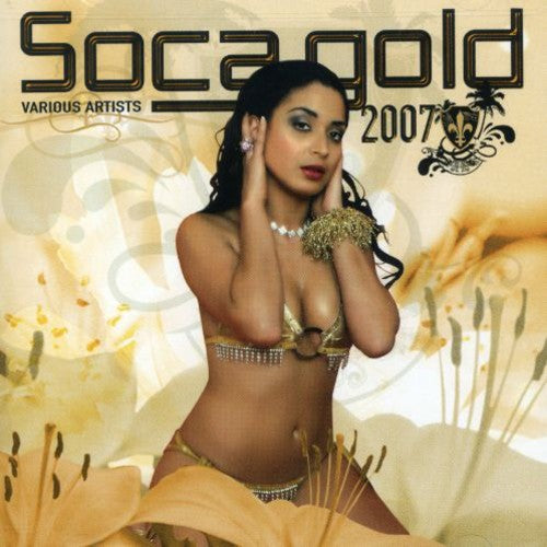 Soca Gold 2007 / Various - Soca Gold 2007 / Various - Music CD