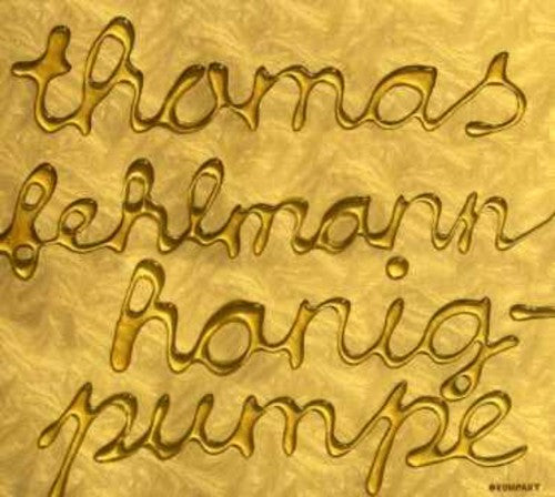 Fehlmann,thomas - Honigpumpe - Music CD