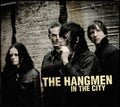 Hangmen - In The City - Music CD