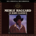 Haggard,merle - 18 Rare Classics - Music CD