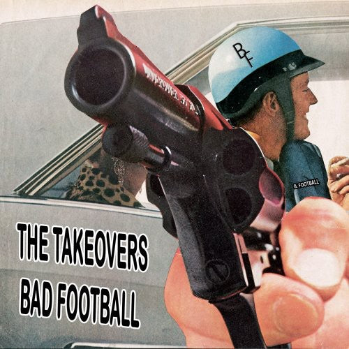 Takeovers - Bad Football - Music CD