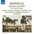Howells / Rutter / Bournemouth So & Chorus / Hill - Hymnus Paradisi Sir Patrick Spens - Music CD
