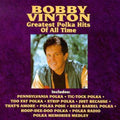 Vinton,bobby - Greatest Polka Hits Of All Time - Music CD