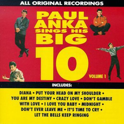 Anka,paul - Sing His Big Ten 1 - Music CD