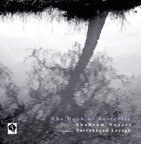 Nazeri,shahram - Book Of Austerity - Music CD