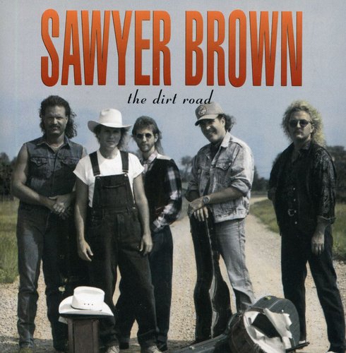 Sawyer Brown - Dirt Road - Music CD