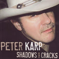 Karp,peter - Shadows & Cracks - Music CD