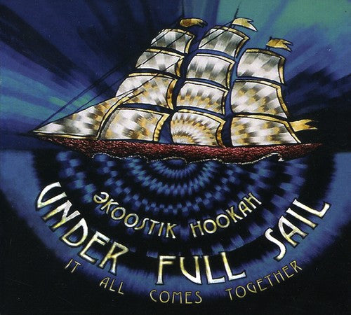 Ekoostik Hookah - Under Full Sail: It All Comes Together - Music CD