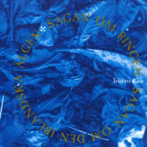 Isildurs Bane - Sagan Om Ringen / Sagan On Den Irlanska Al - Music CD
