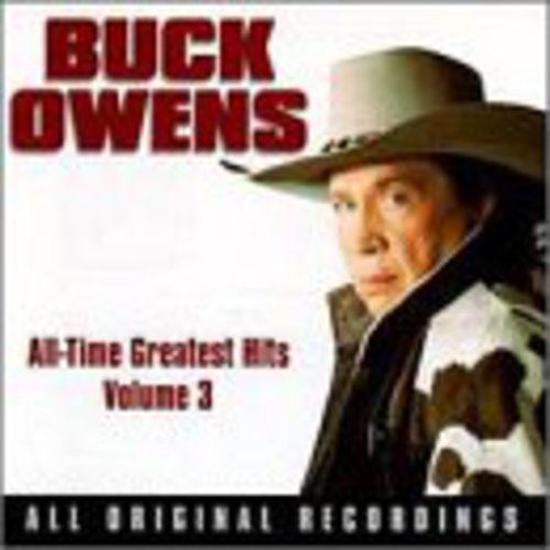 Owens,buck - Greatest Hits 3 - Music CD
