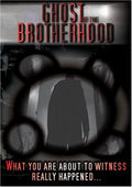 Ghost Of The Brotherhood - Ghost Of The Brotherhood - DVD