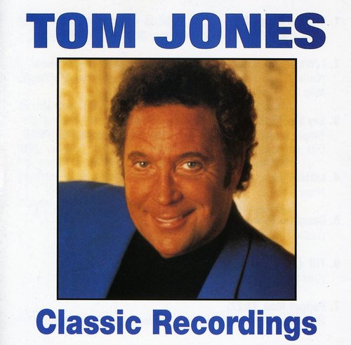 Jones,tom - Classic Recordings - Music CD