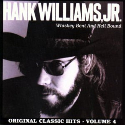 Williams Jr,hank - Whiskey Bent & Hell Bound - Music CD