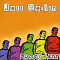Berlin,jeff - Lumpy Jazz - Music CD