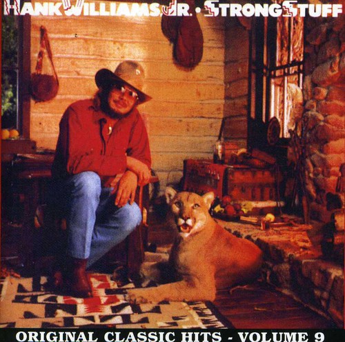 Williams Jr,hank - Strong Stuff - Music CD