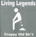 Living Legends - Crappy Old Shit - Music CD