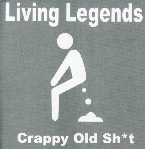 Living Legends - Crappy Old Shit - Music CD