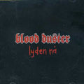 Blood Duster - Lyden Na-the Now Sound - Music CD