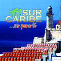 Sur Caribe - Es Para Ti - Music CD