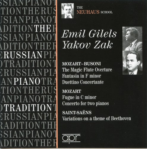 Gilels,emil / Zak,yakov - Russian Piano Tradition - Music CD