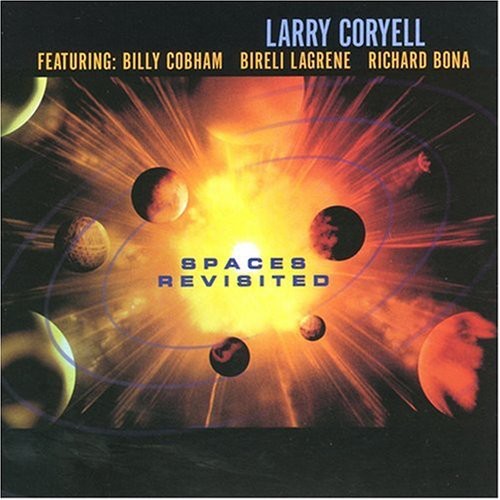 Coryell,larry - Spaces Revisited - Music CD