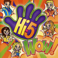 Hi-5 - Wow - Music CD