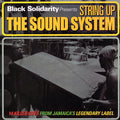Rod Taylor, Triston Palmer, Ashanti Waugh, Etc. - String Up The Sound System (180g) Vinyl Record