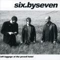 Six By Seven - Left Luggage At The Peveril Hotel - Music CD