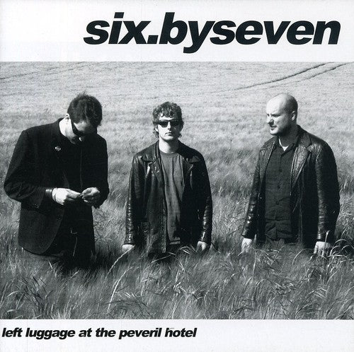Six By Seven - Left Luggage At The Peveril Hotel - Music CD
