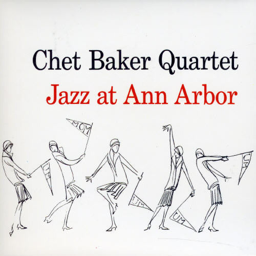 Baker,chet - Jazz At Ann Arbor - Music CD