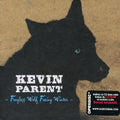 Parent,kevin - Fangless Wolf Facing Winter - Music CD