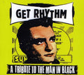 Pre-Order: Get Rhythm-A Tribute To The Man In Black - Get Rhythm: A Tribute to the Man in Black / Various Music CD