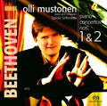 Beethoven / Mustonen / Tapiola Sinfonietta - Piano Concertos 1 & 2 - Super Audio CD