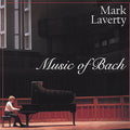 Laverty,mark - Music Of Bach - Music CD