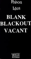 Poison Idea - Blank Blackout Vacant - Music CD