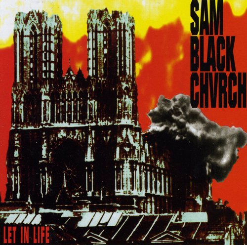 Sam Black Church - Let In Life - Music CD