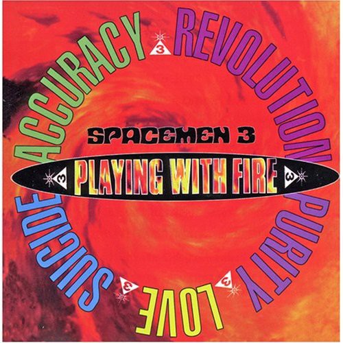 Spacemen 3 - Playing With Fire - Music CD