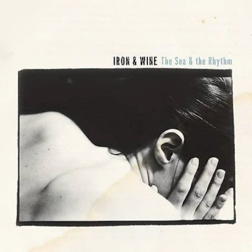 Iron & Wine - Sea & The Rhythm - Vinyl Record
