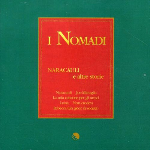 Nomadi - Naracauli E Altre Storie - Music CD