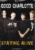 Good Charlotte - Staying Alive - DVD