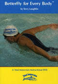 Better Fly For Every Body By Total Immersion Swim - Better Fly For Every Body By Total Immersion Swim - DVD
