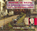 Bellemare,pierre - Grande Breteche: Balzac - Music CD