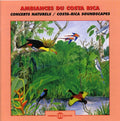 Sounds Of Nature - Costa Rica Soundscapes - Music CD