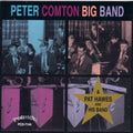 Comton,peter / Hawes,pat - Peter Comton Big Band / Pat Hawes & His Band - Music CD