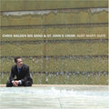 Walden,chris / St John's Choir - Kurt Marti Suite - Music CD