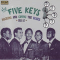 Five Keys - Rocking & Crying The Blues - Music CD