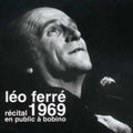 Ferre,leo - 1969-recital En Public A Bobino - Music CD