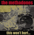 Methadones - This Won't Hurt - Music CD