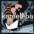 Kameleba - Sueeo Que Se Va - Music CD